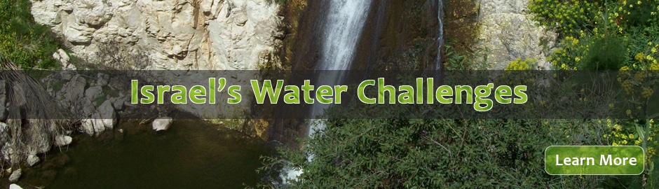 Israel’s Water Challenges
